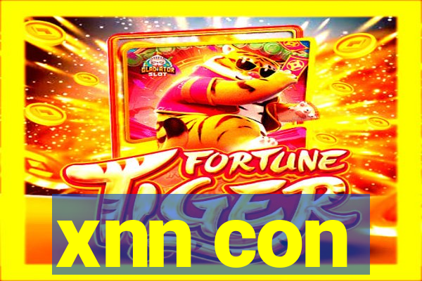 xnn con